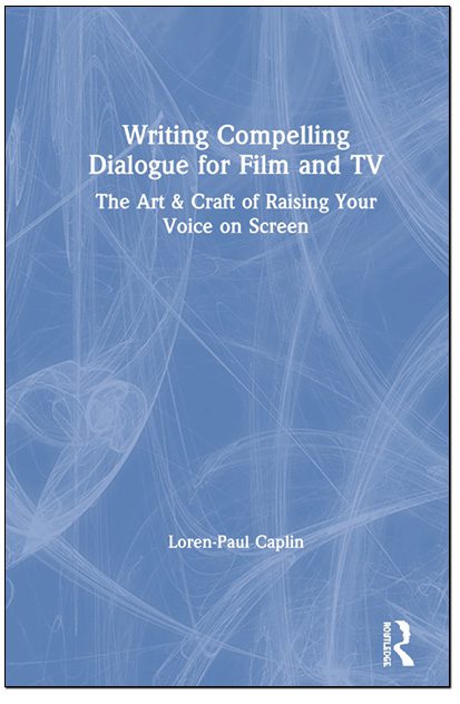 Writing Compelling Dialogue for Film and TV