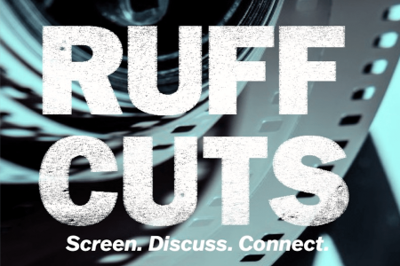 Join Us Tonight for the Exclusive RUFF CUTS Screening at The New School in New York!