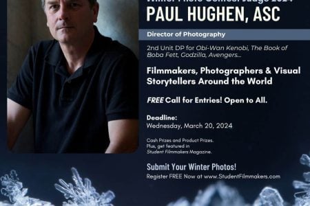 Paul Hughen, ASC Joins as Judge for StudentFilmmakers.com Winter Photo Contest 2024