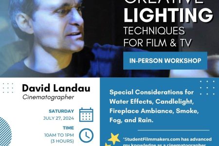 In-Person Workshop – “Creative Lighting Techniques for Film & TV” Led by David Landau – Manhattan, NYC, New York