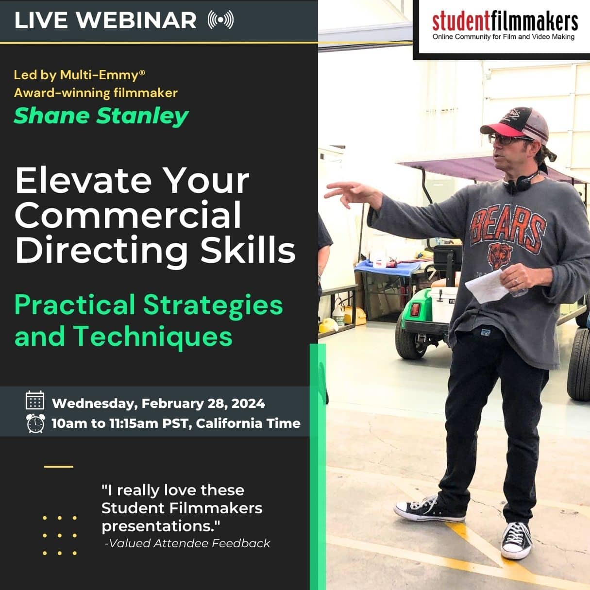 Live Webinar: "Elevate Your Commercial Directing Skills: Practical Strategies and Techniques" with Shane Stanley, Multi-Emmy® Award-Winning Filmmaker