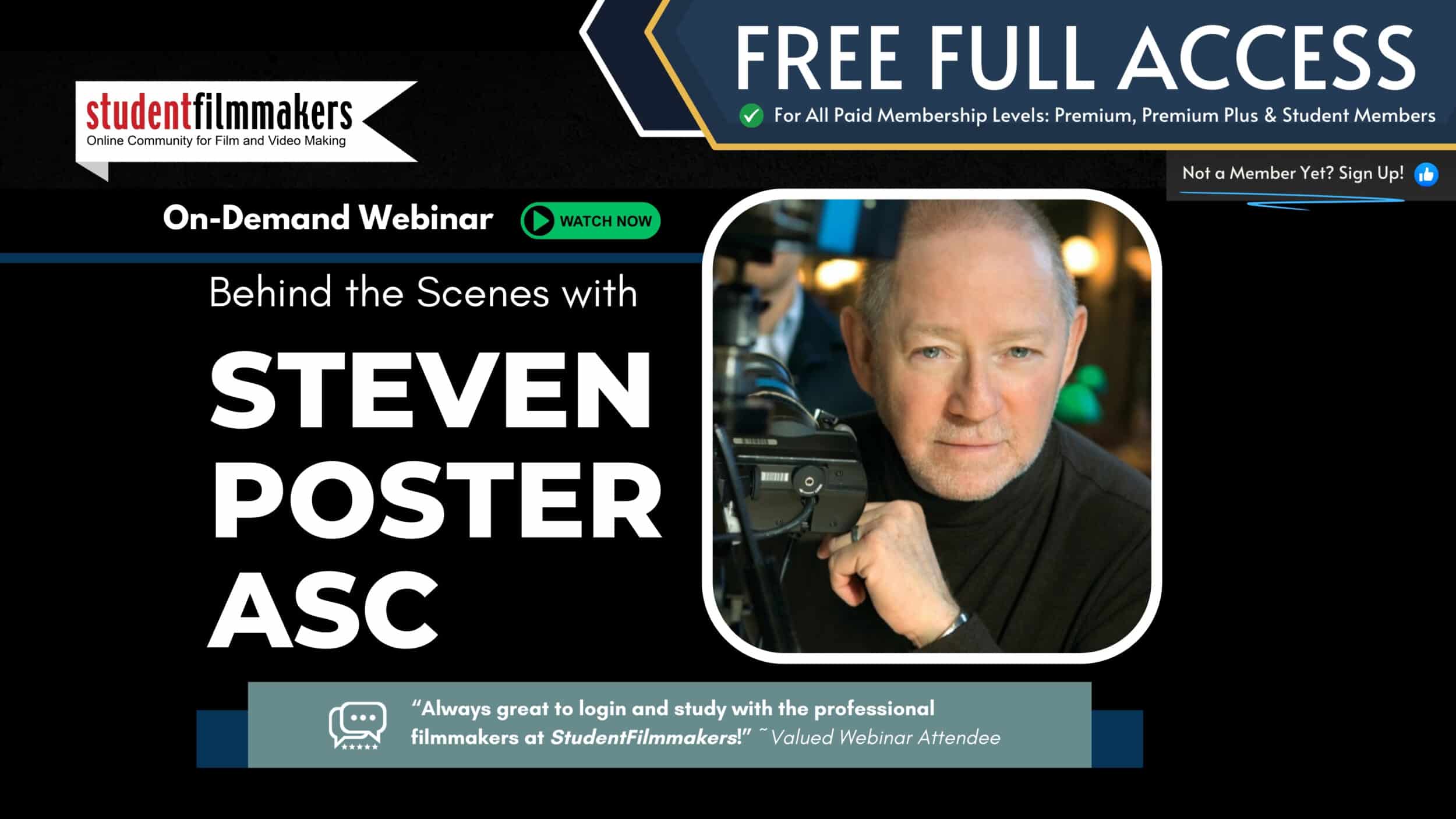 Behind the Scenes with Steven Poster ASC