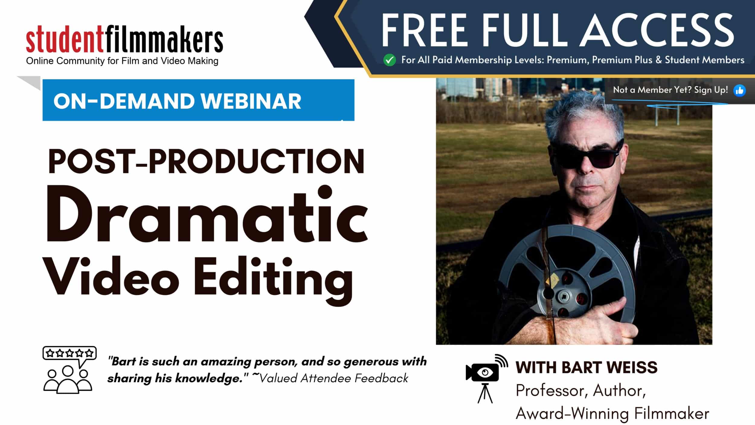 Post-production and Dramatic Video Editing with Bart Weiss