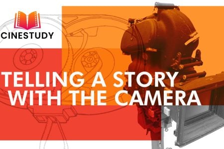 Telling a story with the camera/visual storytelling