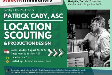 REGISTER FREE NOW | Live Webinar with Film/TV Director Patrick Cady, ASC: “Location Scouting and Production Design”