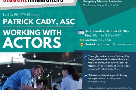 REGISTER FREE NOW | Live Webinar with Film/TV Director Patrick Cady, ASC: “Working with Actors”