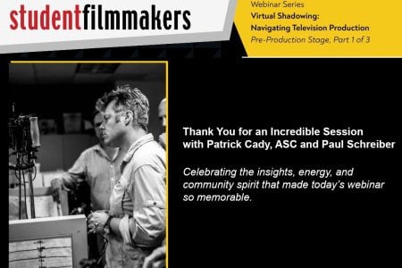 Thank You for an Incredible Session with Patrick Cady, ASC and Paul Schreiber