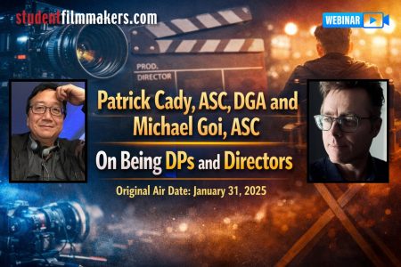 Patrick Cady ASC, DGA & Michael Goi, ASC On Being DPs and Directors